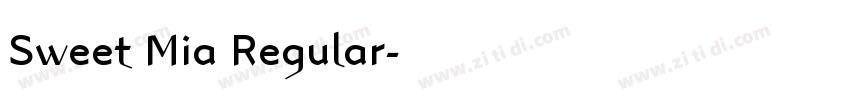 Sweet Mia Regular字体转换